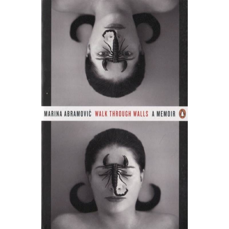 Walk Through Walls A Memoir Проходить сквозь стены