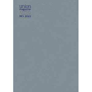 Union magazine. Журнал о будущем №1. 2021
