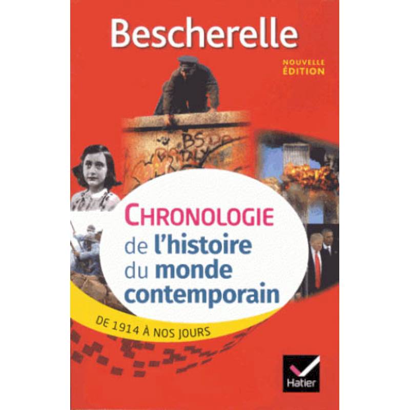 Bescherelle, Chronologie de l'histoire du monde