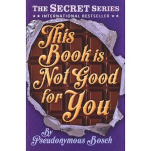 This Book is Not Good for You