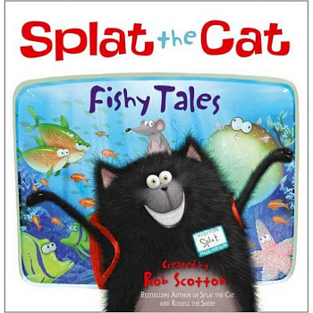 Splat the Cat - Fishy Tales!