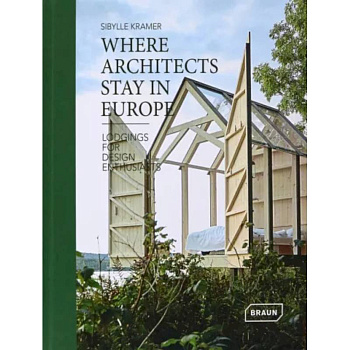 Where Architects Stay in Europe